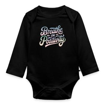 Positivity Inspirational - Organic Longsleeve Baby Bodysuit - black - Front