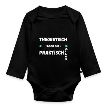 Theoretisch Kann Ich Praktisch Alles Geschenke - Baby Bio-Langarm-Body - Schwarz - Vorne