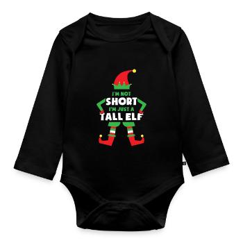Im not short im just a Tall Elf weihnachtself Xmas - Baby Bio-Langarm-Body - Schwarz - Vorne
