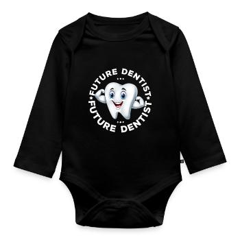 Dentist Dentist Dental Assistant Dentist - Organic Longsleeve Baby Bodysuit - black - Front