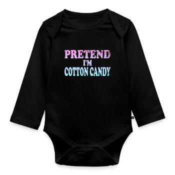 Pretend I'm Cotton Candy - Organic Longsleeve Baby Bodysuit - black - Front