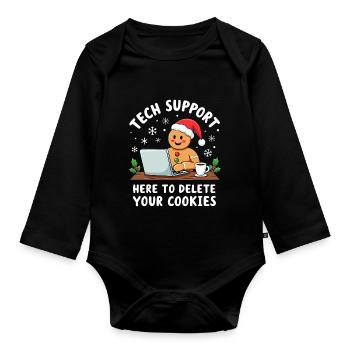 Tech Support, I'm here to delete your cookies - Organic Longsleeve Baby Bodysuit - black - Front