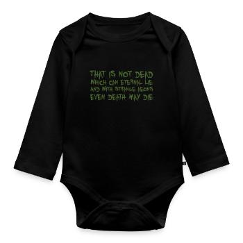 That is not dead which can eternal lie (Cthulhu) - Organic Longsleeve Baby Bodysuit - black - Front