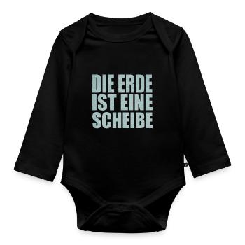 Die Erde Ist Eine Scheibe Flacherdler Flache Erde - Baby Bio-Langarm-Body - Schwarz - Vorne