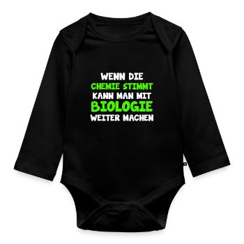 Biologe TShirt Biologie Student Biochemie Geschenk - Baby Bio-Langarm-Body - Schwarz - Vorne