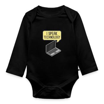 I speak technology. Computer IT Geek Repair - Organic Longsleeve Baby Bodysuit - black - Front