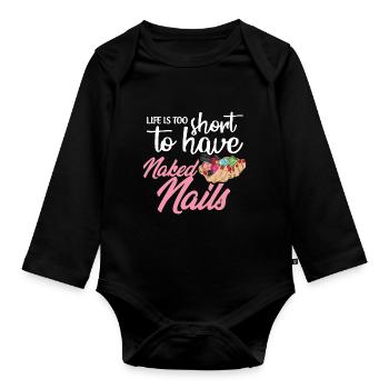 Nail salon saying for a nail designer - Organic Longsleeve Baby Bodysuit - black - Front