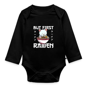 But First Ramen Cat Lover Kitty Owner Japanische - Baby Bio-Langarm-Body - Schwarz - Vorne