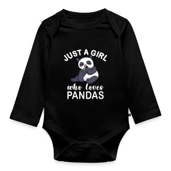 Just A Girl Who Loves Pandas. Panda Girl - Organic Longsleeve Baby Bodysuit - black - Front