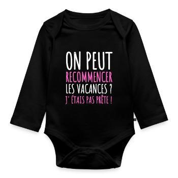 on peut recommencer les vacances humour cadeau - Body Bébé bio manches longues - noir - Devant