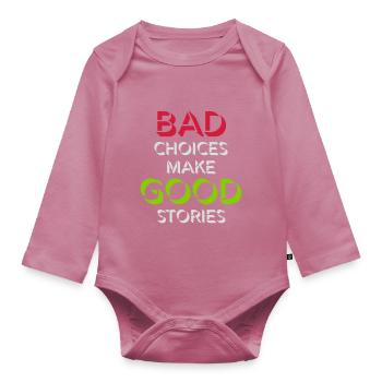Mauvaises décisions Bonnes histoires - Body Bébé bio manches longues - mauve - Devant