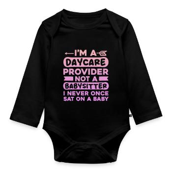 Je suis un fournisseur de services de garde et non une gardienne d’enfants - Garderie - Body Bébé bio manches longues - noir - Devant