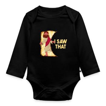 Jesus Meme I saw that sarcasm - Organic Longsleeve Baby Bodysuit - black - Front