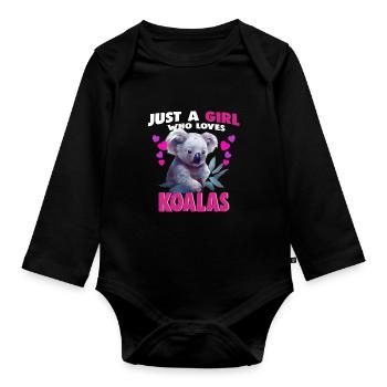 Just a Girl who Loves Koalas - Baby Bio-Langarm-Body - Schwarz - Vorne