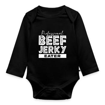 Professional Beef Jerky Eater Meat Lovers - Organic Longsleeve Baby Bodysuit - black - Front