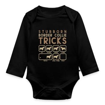 Dog Lover "Stubborn Border Collie Tricks" - Organic Longsleeve Baby Bodysuit - black - Front