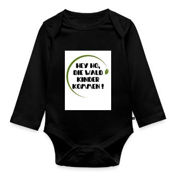 Hey Ho die Wald Kinder kommen - Baby Bio-Langarm-Body - Schwarz - Vorne