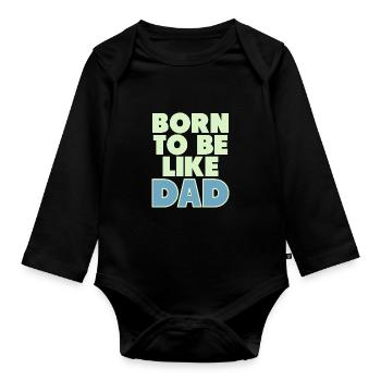 father and son - Baby Bio-Langarm-Body - Schwarz - Vorne