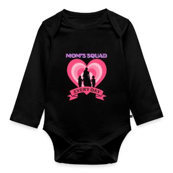 Mom's Squad, Every Day - Organic Longsleeve Baby Bodysuit - black - Front
