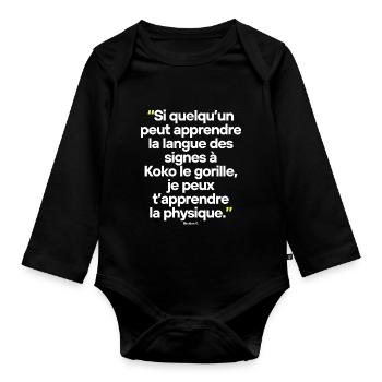 Big Bang Théory - Citation célèbre de séries TV - Body Bébé bio manches longues - noir - Devant