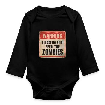 Avertissement Ne nourrissez pas les zombies Signe d’avertissement - Body Bébé bio manches longues - noir - Devant