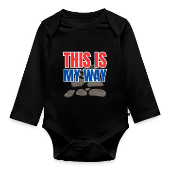 This is my way - Baby Bio-Langarm-Body - Schwarz - Vorne