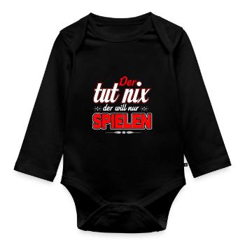 Der tut nix - der will nur Spielen - Hundebesitzer - Baby Bio-Langarm-Body - Schwarz - Vorne