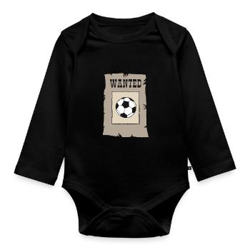 wanted Football wants football Soccer Soccer Ball - Organic Longsleeve Baby Bodysuit - black - Front