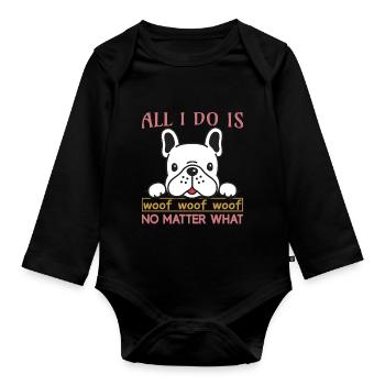 Everything I can do... - Organic Longsleeve Baby Bodysuit - black - Front