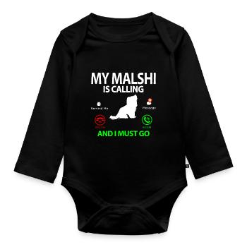 Malshi Dog Maltese Shih tzu Mix is Calling - Organic Longsleeve Baby Bodysuit - black - Front