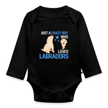 Nur ein verrückter Junge Hunde Geschenk Labrador - Baby Bio-Langarm-Body - Schwarz - Vorne