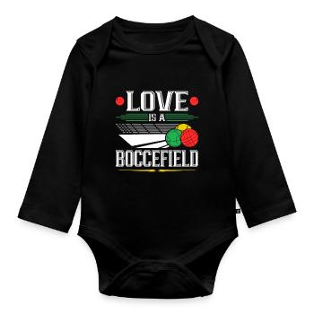Boccia Ball, Love Is A Bocce Field, Funny Bocci - Baby Bio-Langarm-Body - Schwarz - Vorne