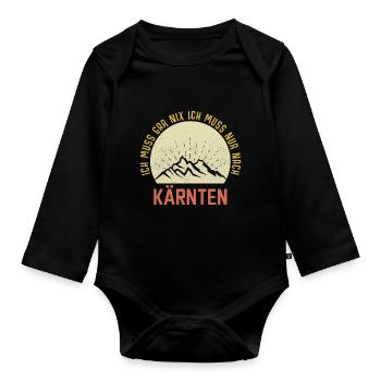 I just have to go to Carinthia, Mountains, Austria - Organic Longsleeve Baby Bodysuit - black - Front