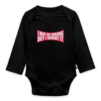 I may be wrong - Organic Longsleeve Baby Bodysuit - black - Front