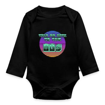 Leben in den 80s - Baby Bio-Langarm-Body - Schwarz - Vorne