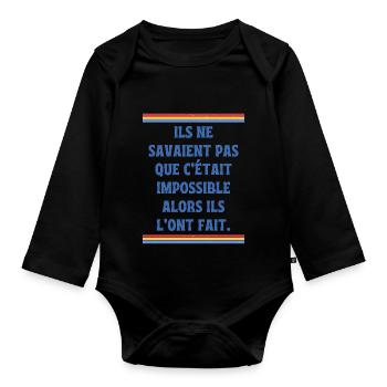 Ils ne savaient pas que c'était impossible - Body Bébé bio manches longues - noir - Devant