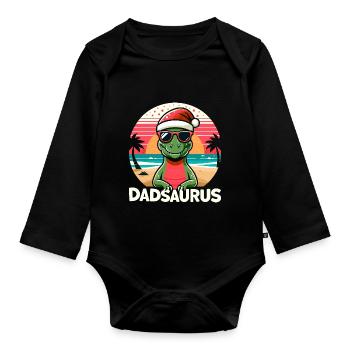 Holiday Dadsaurus Family Matching Xmas Christmas - Organic Longsleeve Baby Bodysuit - black - Front