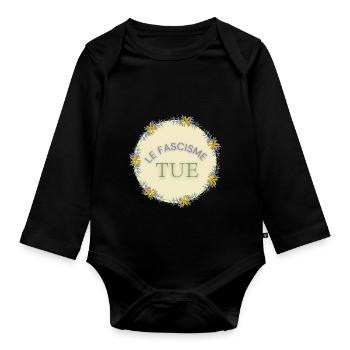 Fascism kills - Organic Longsleeve Baby Bodysuit - black - Front