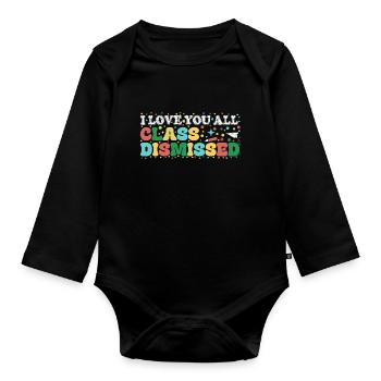 Je vous aime tous La classe a été renvoyée le dernier jour d’école - Body Bébé bio manches longues - noir - Devant