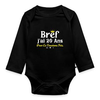 40 years old woman humor I'm 20 years old for the 2nd time - Organic Longsleeve Baby Bodysuit - black - Front