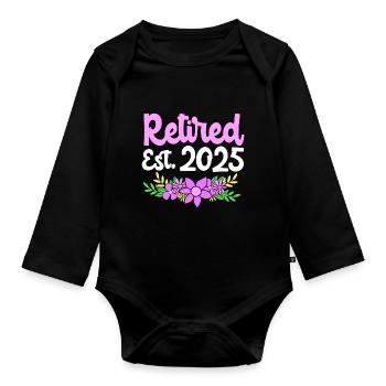 Retirement 2025 Pensioner Pension Pensioner - Organic Longsleeve Baby Bodysuit - black - Front