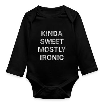Kinda Sweet Mostly Ironic - Organic Longsleeve Baby Bodysuit - black - Front
