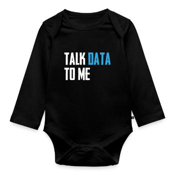 Talk data to me Datenwissenschaft Informatik - Baby Bio-Langarm-Body - Schwarz - Vorne