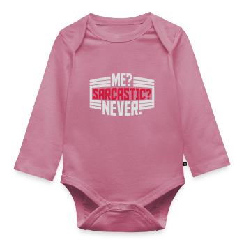 me sarcastic never quote - Organic Longsleeve Baby Bodysuit - mauve - Front