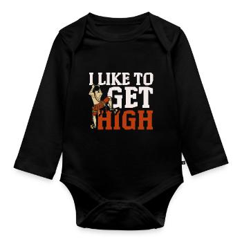I want to go high Climber Boulderer Boulderer - Organic Longsleeve Baby Bodysuit - black - Front