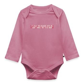 Vous n’êtes pas d’accord avec moi - Body Bébé bio manches longues - mauve - Devant