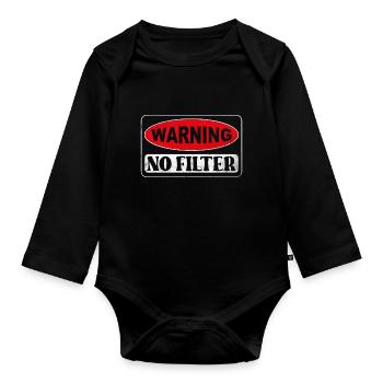 Warning - no filter - Organic Longsleeve Baby Bodysuit - black - Front