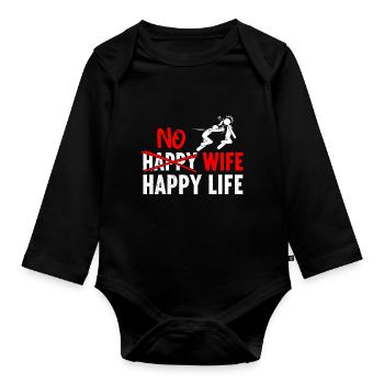 No Happy Wife Happy Life Wives Bride Groom - Organic Longsleeve Baby Bodysuit - black - Front
