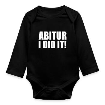 Abitur i did it - Baby Bio-Langarm-Body - Schwarz - Vorne