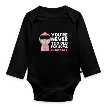 On n’est jamais trop vieux pour un peu de gumball Design - Body Bébé bio manches longues - noir - Devant